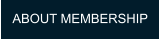 ABOUT MEMBERSHIP